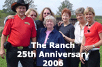 The Ranch 25th Ann 2006